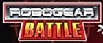 Robogear Battle